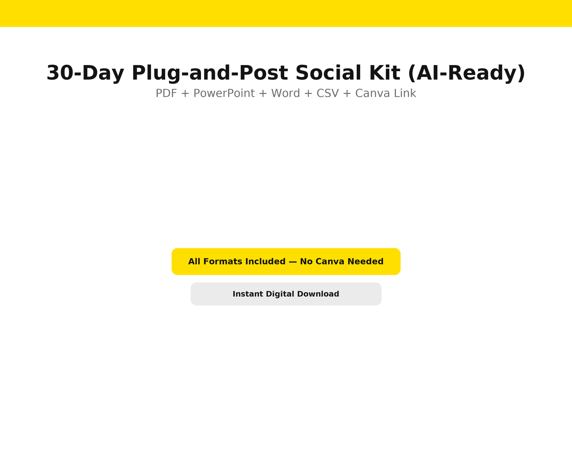 30-Day Plug-and-Post Social Kit – AI-ready content planner
